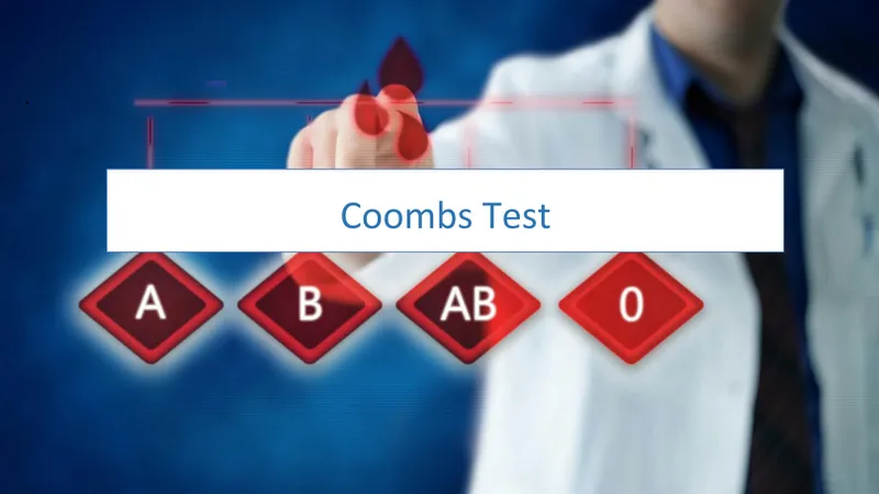Coombs test (nghiệm pháp coombs): một công cụ quan trọng trong chẩn ...