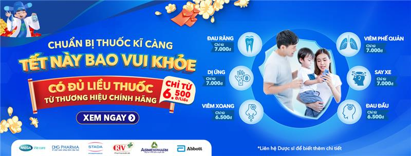 CHUẨN BỊ THUỐC KĨ CÀNG, TẾT NÀY BAO VUI KHỎE