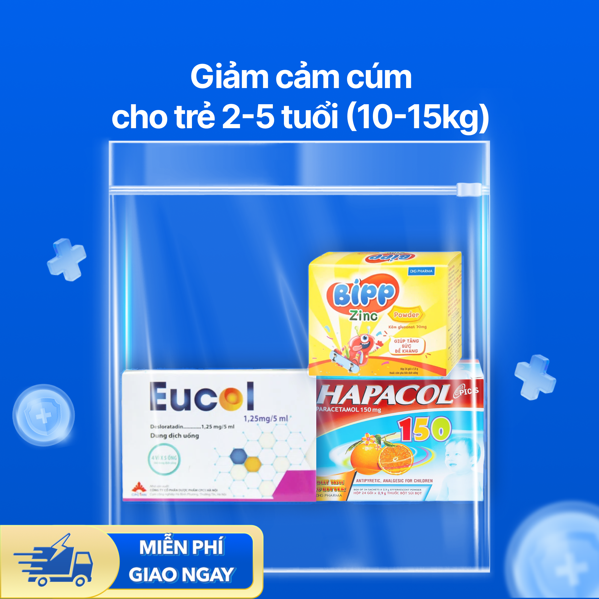 Nhóm sản phẩm giảm cảm cúm cho trẻ 2-5 tuổi (Cân nặng 10-15kg)
